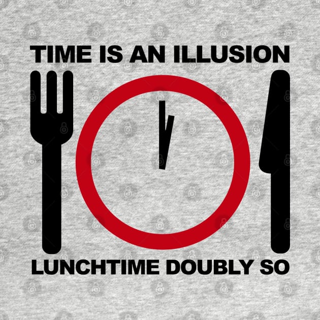 Time is an Illusion, Lunchtime Doubly So by Meta Cortex